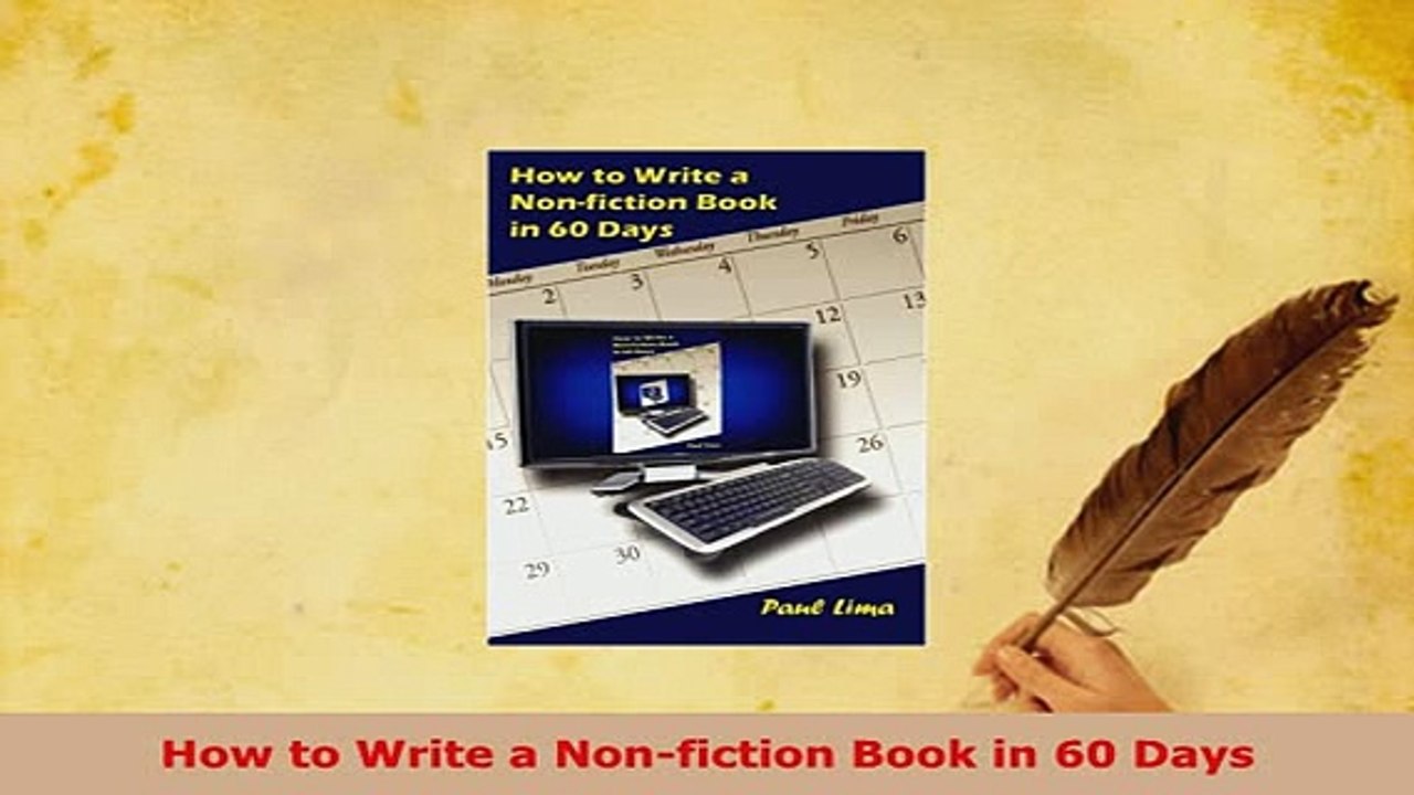 Download  How to Write a Nonfiction Book in 60 Days Read Full Ebook