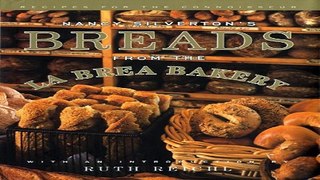 Download Nancy Silverton s Breads from the La Brea Bakery  Recipes for the Connoisseur