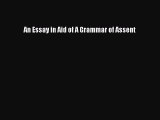 Read An Essay in Aid of A Grammar of Assent Ebook Free