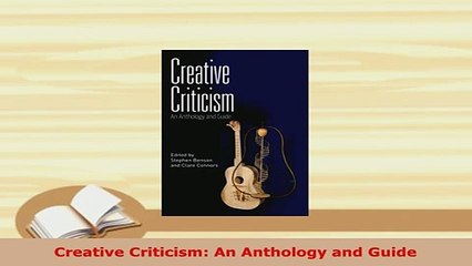 Download  Creative Criticism An Anthology and Guide Read Online