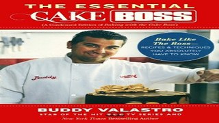 Download The Essential Cake Boss  Turtleback School   Library Binding Edition