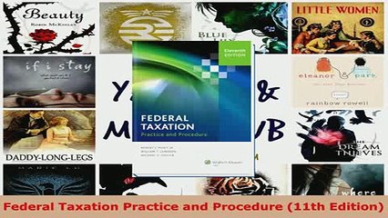 Download  Federal Taxation Practice and Procedure 11th Edition  EBook