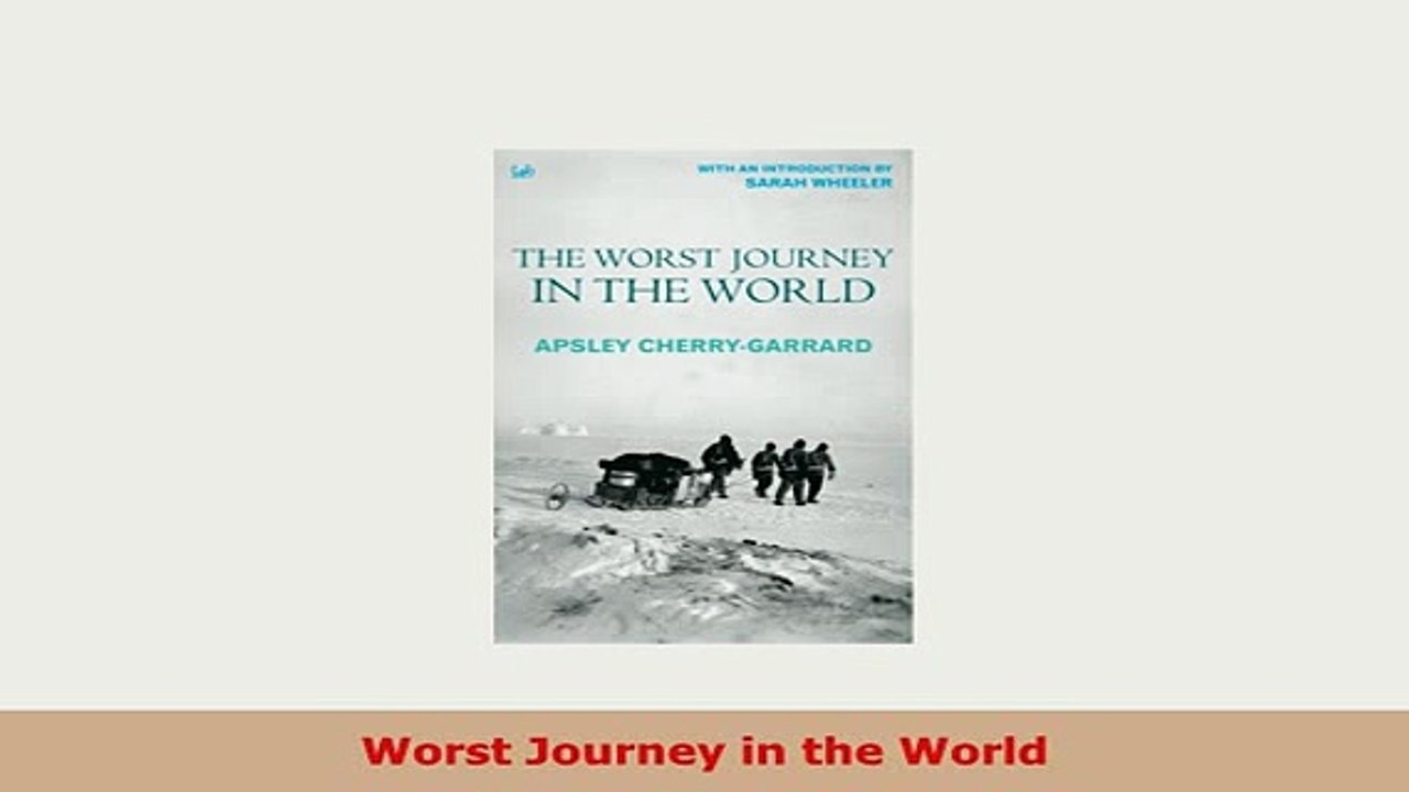 Download  Worst Journey in the World Free Books