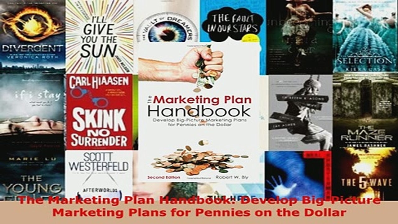 Download  The Marketing Plan Handbook Develop BigPicture Marketing Plans for Pennies on the Dollar Free Books