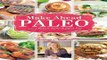 Download Make Ahead Paleo  Healthy Gluten   Grain    Dairy Free Recipes Ready When   Where You Are