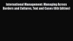 [PDF] International Management: Managing Across Borders and Cultures Text and Cases (8th Edition)
