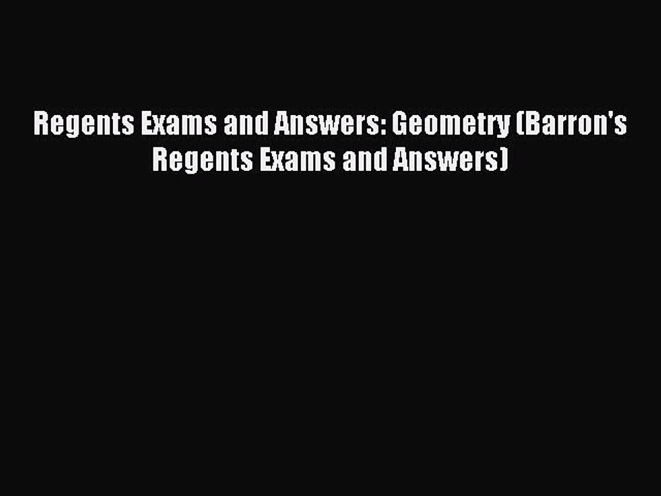 Download Regents Exams and Answers: Geometry (Barron's Regents Exams and Answers) PDF Online