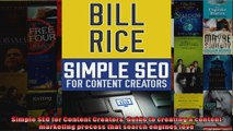 Simple SEO for Content Creators Guide to creating a content marketing process that search