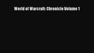 PDF World of Warcraft: Chronicle Volume 1  EBook