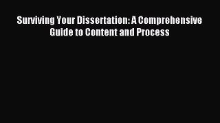 Read Surviving Your Dissertation: A Comprehensive Guide to Content and Process Ebook Free