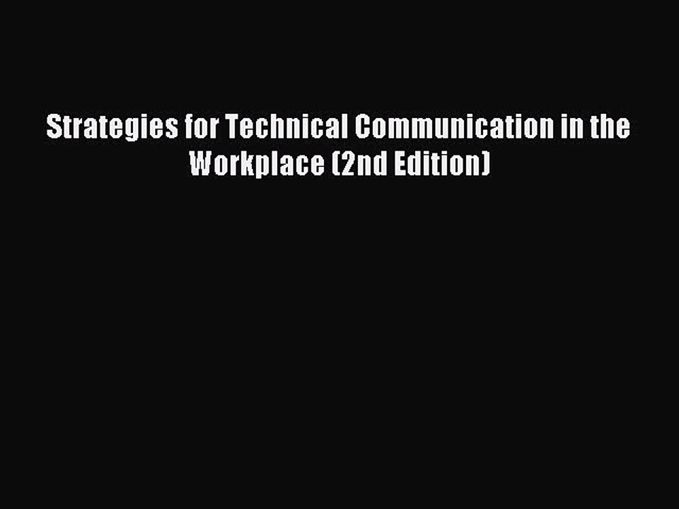 Download Strategies for Technical Communication in the Workplace (2nd Edition) PDF Free