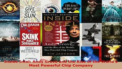 Download  Inside Intel Andy Grove and the Rise of the Worlds Most Powerful Chip Company  Read Online