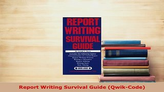 Download  Report Writing Survival Guide QwikCode PDF Book Free