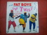 FAT BOYS.(THE TWIST.(12'' INTERNACIONAL MIX.)(12''.)(1988.)