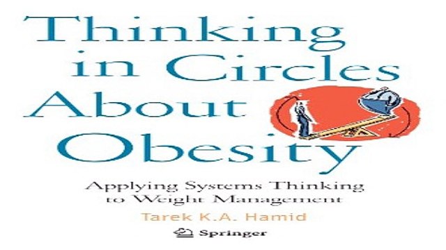 Read Thinking in Circles About Obesity Applying Systems Thinking to Weight Management Ebook pdf