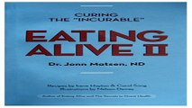 Download Eating Alive II  Ten Easy Steps to Following the Eating Alive System