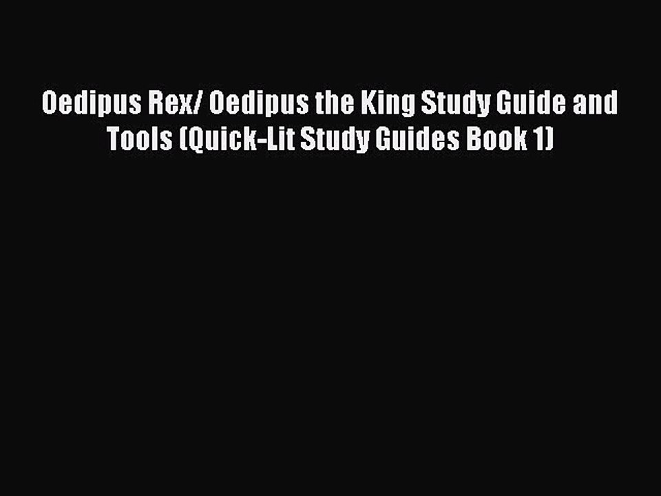 Download Oedipus Rex/ Oedipus the King Study Guide and Tools (Quick-Lit Study Guides Book 1)