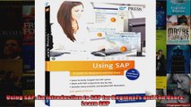 Using SAP An Introduction to SAP for Beginners and End Users Learn SAP