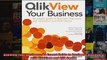 QlikView Your Business An Expert Guide to Business Discovery with QlikView and Qlik Sense