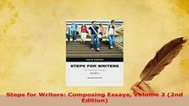 Download  Steps for Writers Composing Essays Volume 2 2nd Edition PDF Online