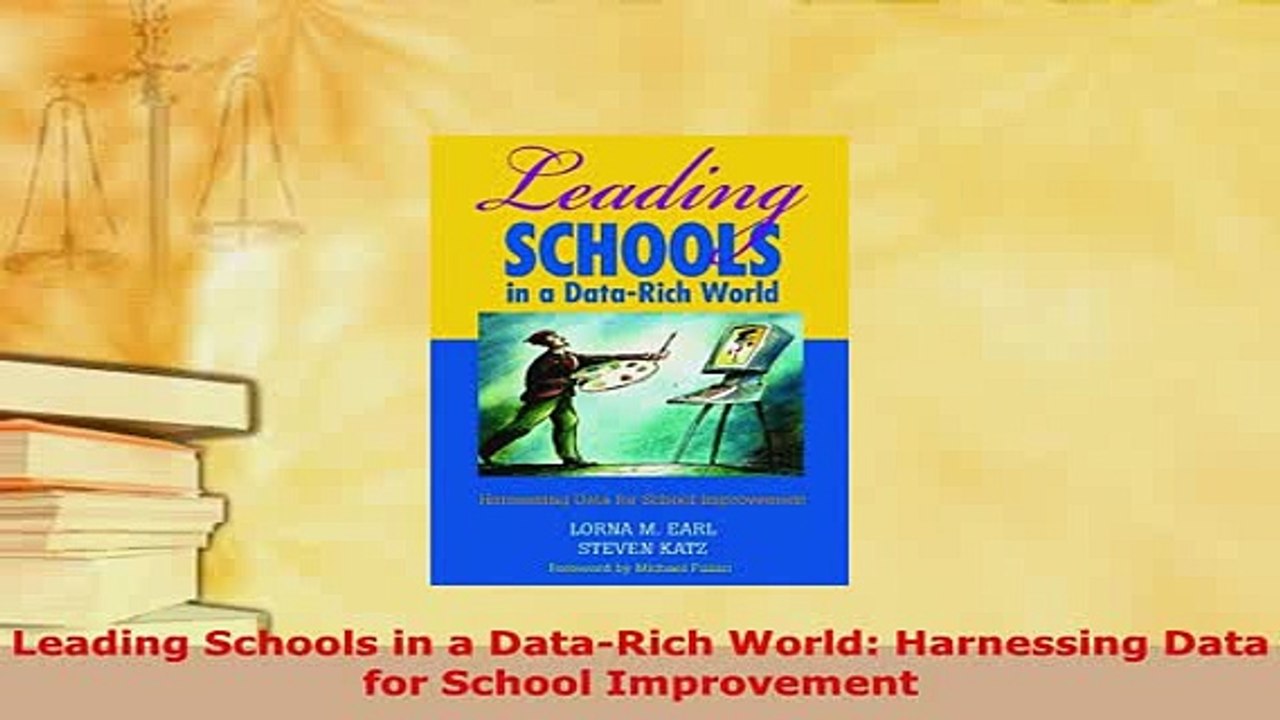 PDF  Leading Schools in a DataRich World Harnessing Data for School Improvement PDF Online