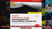 Oracle EBusiness Suite Development  Extensibility Handbook Oracle Press