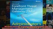 Microsoft Forefront Threat Management Gateway TMG Administrators Companion Pro