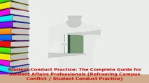 Download  Student Conduct Practice The Complete Guide for Student Affairs Professionals Reframing PDF Online
