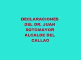 DECLARACIONES DEL DR. JUAN SOTOMAYOR ALCALDE DEL CALLAO EN LA CEREMONIA DE CONDECORACION.wmv