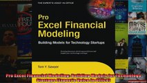 Pro Excel Financial Modeling Building Models for Technology Startups Experts Voice in