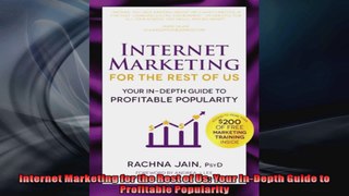 Internet Marketing for the Rest of Us Your InDepth Guide to Profitable Popularity