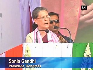 PM Modi failed to improve Assam's tea workers plight Sonia Gandhi