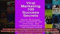 Viral Marketing 100 Success Secrets Secret Strategies Buzz Marketing Tips and Tricks and