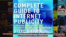 Complete Guide to Internet Publicity Creating and Launching Successful Online Campaigns