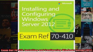 Exam Ref 70410 Installing and Configuring Windows Server 2012