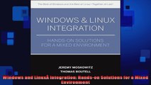 Windows and LinuxÂ Integration Handson Solutions for a Mixed Environment
