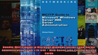 Bundle MCITP Guide to Microsoft Windows Server 2008 Server Administration Exam 70646