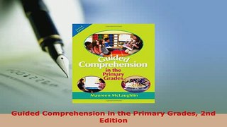 Download  Guided Comprehension in the Primary Grades 2nd Edition PDF Book Free