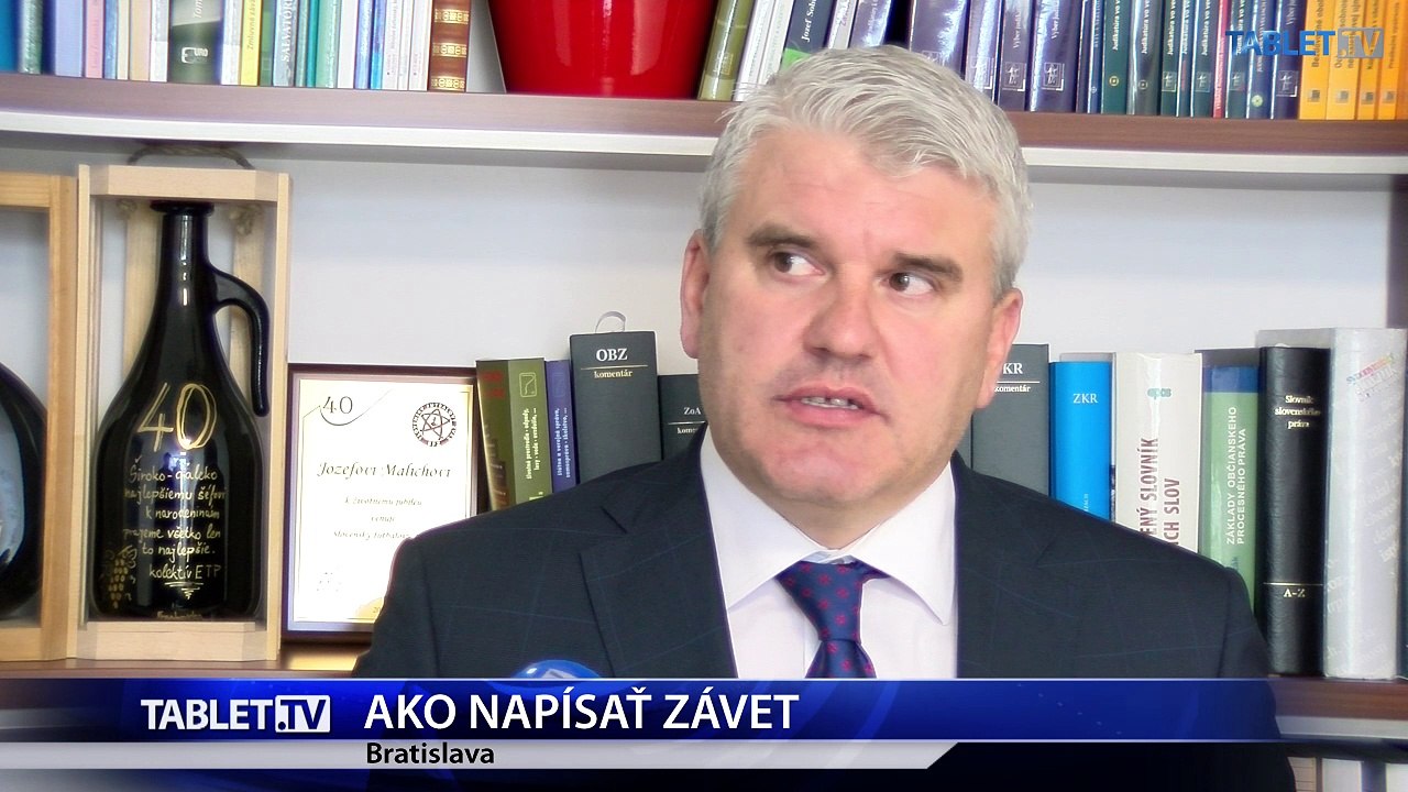 Viete, ako napísať závet? Pozrite si reportáž