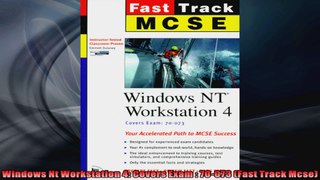 Windows Nt Workstation 4 Covers Exam  70073 Fast Track Mcse
