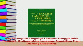 PDF  Why Do English Language Learners Struggle With Reading Distinguishing Language PDF Online