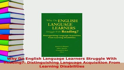 PDF  Why Do English Language Learners Struggle With Reading Distinguishing Language PDF Online