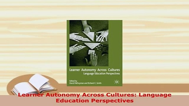 PDF Learner Autonomy Across Cultures Language Education Perspectives PDF Full Ebook