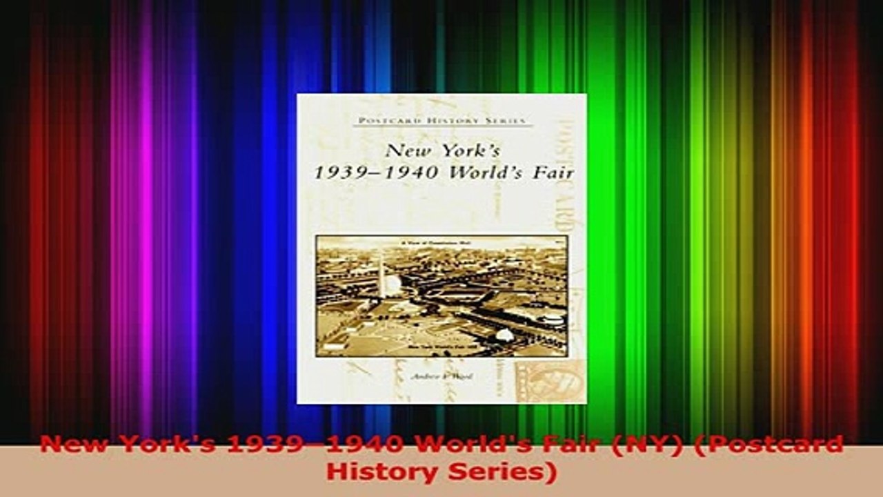 Download  New Yorks 19391940 Worlds Fair NY Postcard History Series Read Online
