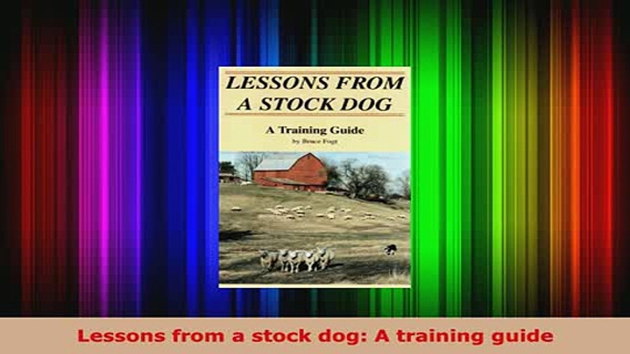 PDF  Lessons from a stock dog A training guide Free Books