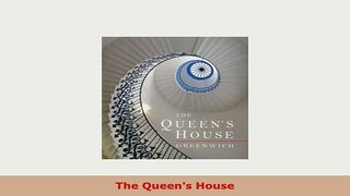 PDF  The Queens House Download Online