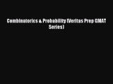 Download Combinatorics & Probability (Veritas Prep GMAT Series) Ebook Online
