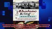 The Abalone King of Monterey Pop Ernest Doelter Pioneering Japanese Fishermen and the