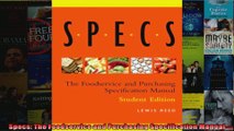 Specs The Foodservice and Purchasing Specification Manual