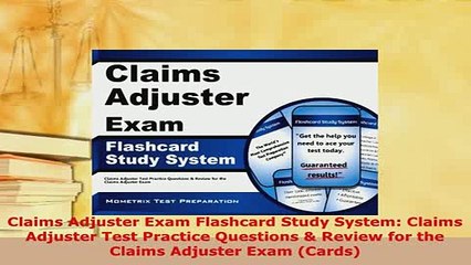 PDF  Claims Adjuster Exam Flashcard Study System Claims Adjuster Test Practice Questions  Free Books